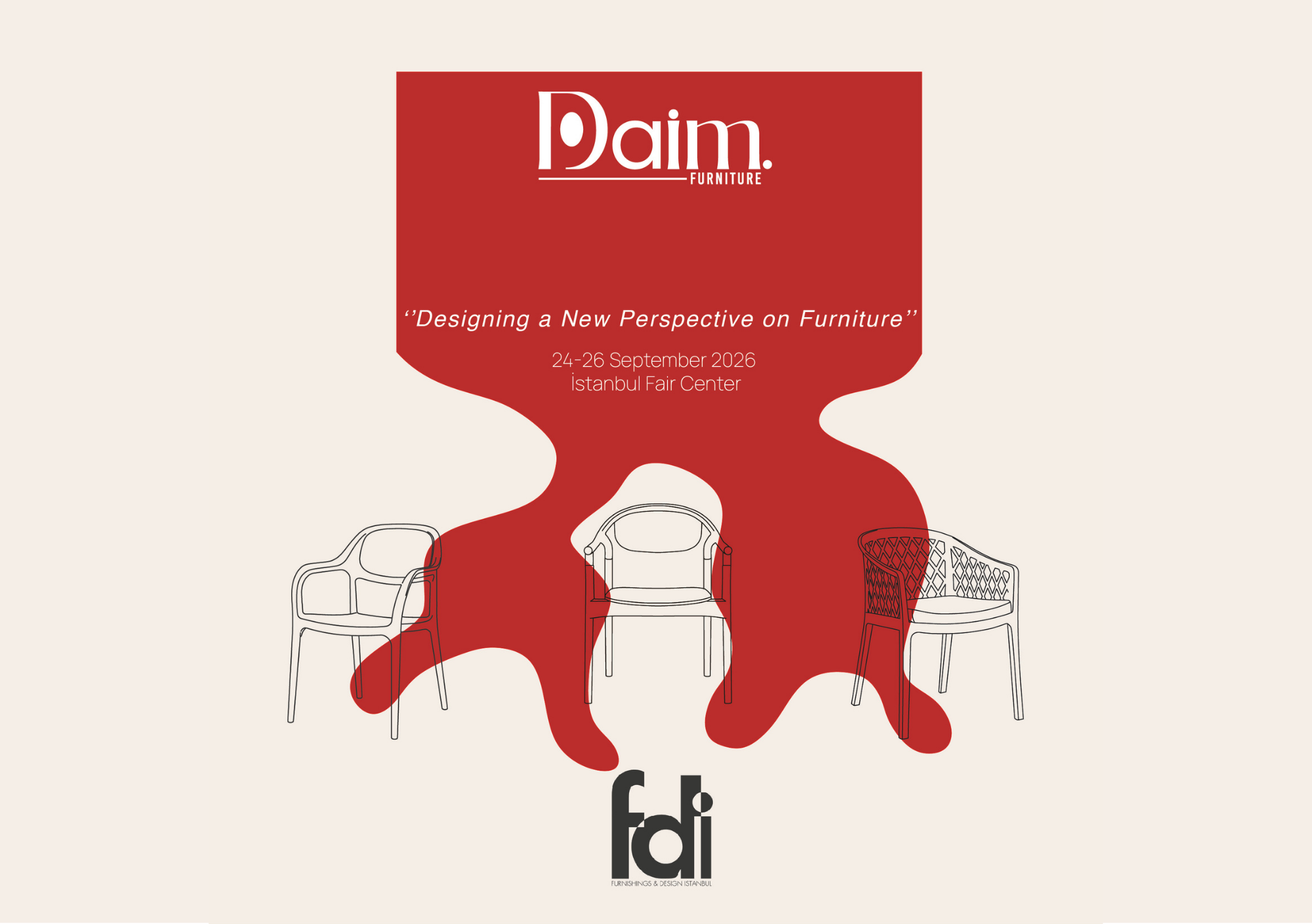 FDI 2026; Daim Furniture Mobilyada Yeni Bir Bakış Açısıyla Karşınızda Olacak!